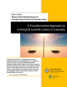 A Transformative Approach to Criminal & Juvenile Justice  
